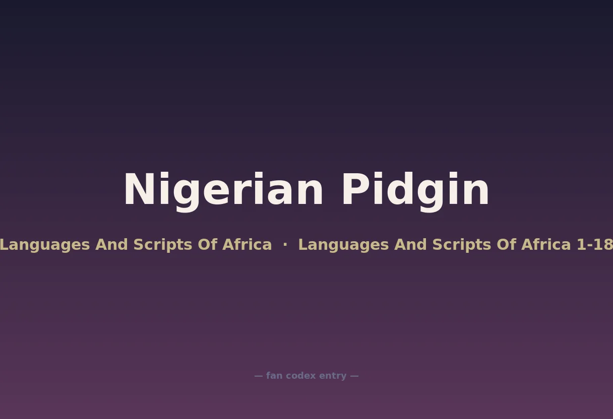Nigerian Pidgin